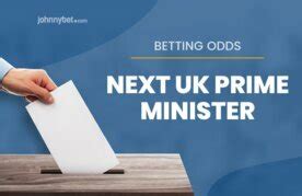 betting odds next prime minister|Best UK .